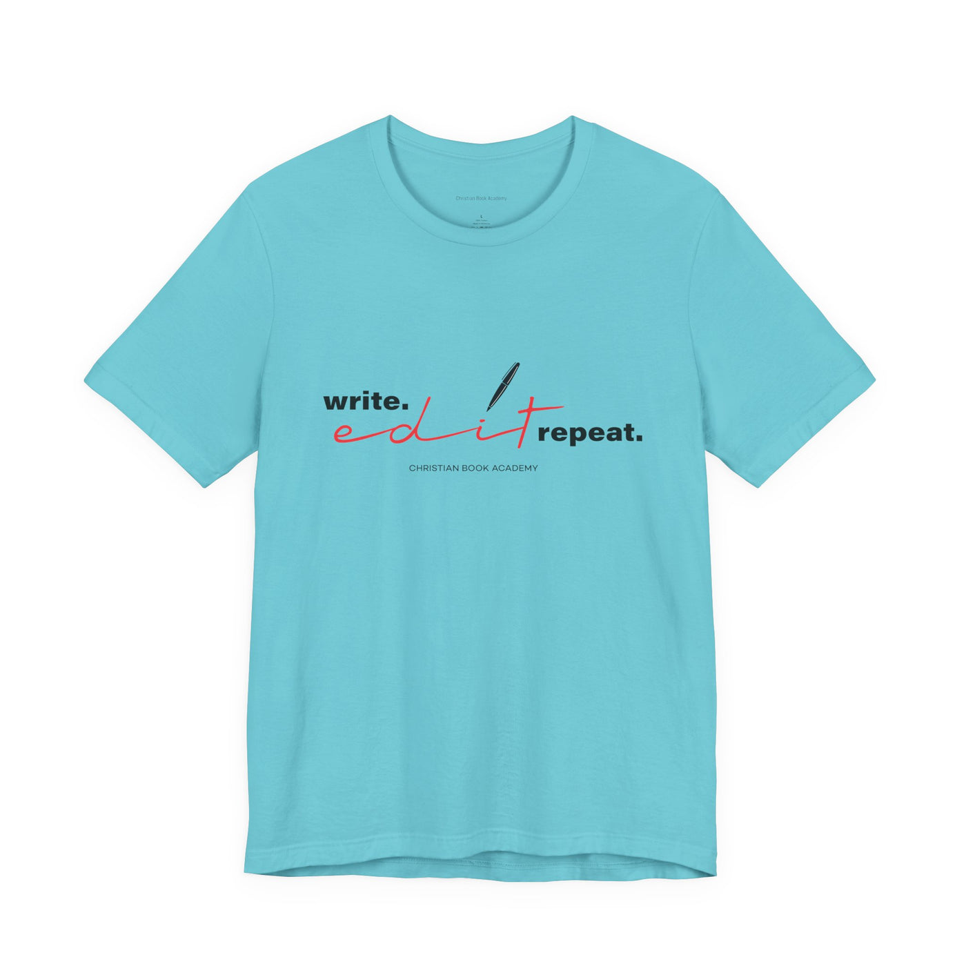 Write Edit Repeat T-Shirt
