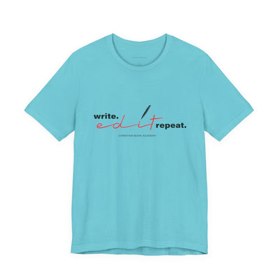 Write Edit Repeat T-Shirt