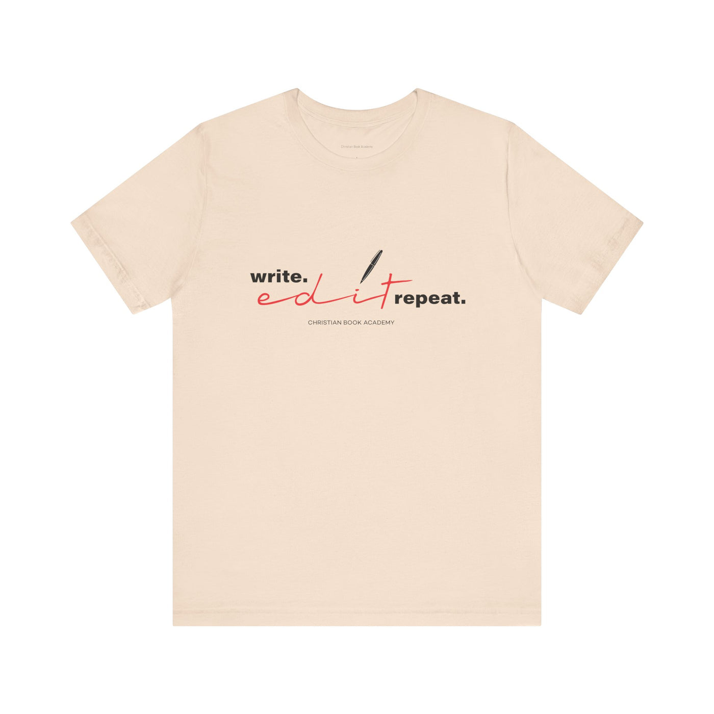 Write Edit Repeat T-Shirt