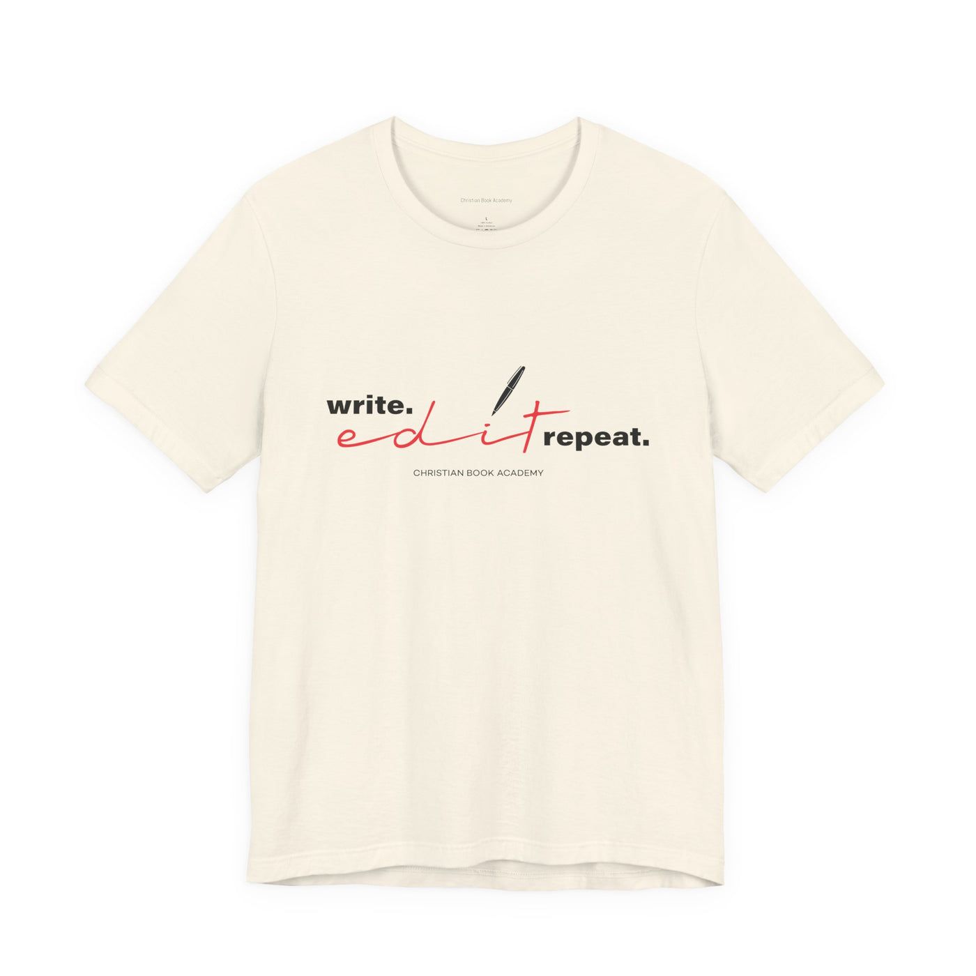 Write Edit Repeat T-Shirt