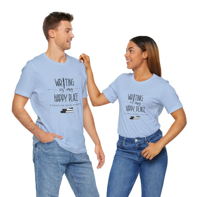 Writing is My Happy Place T-Shirt