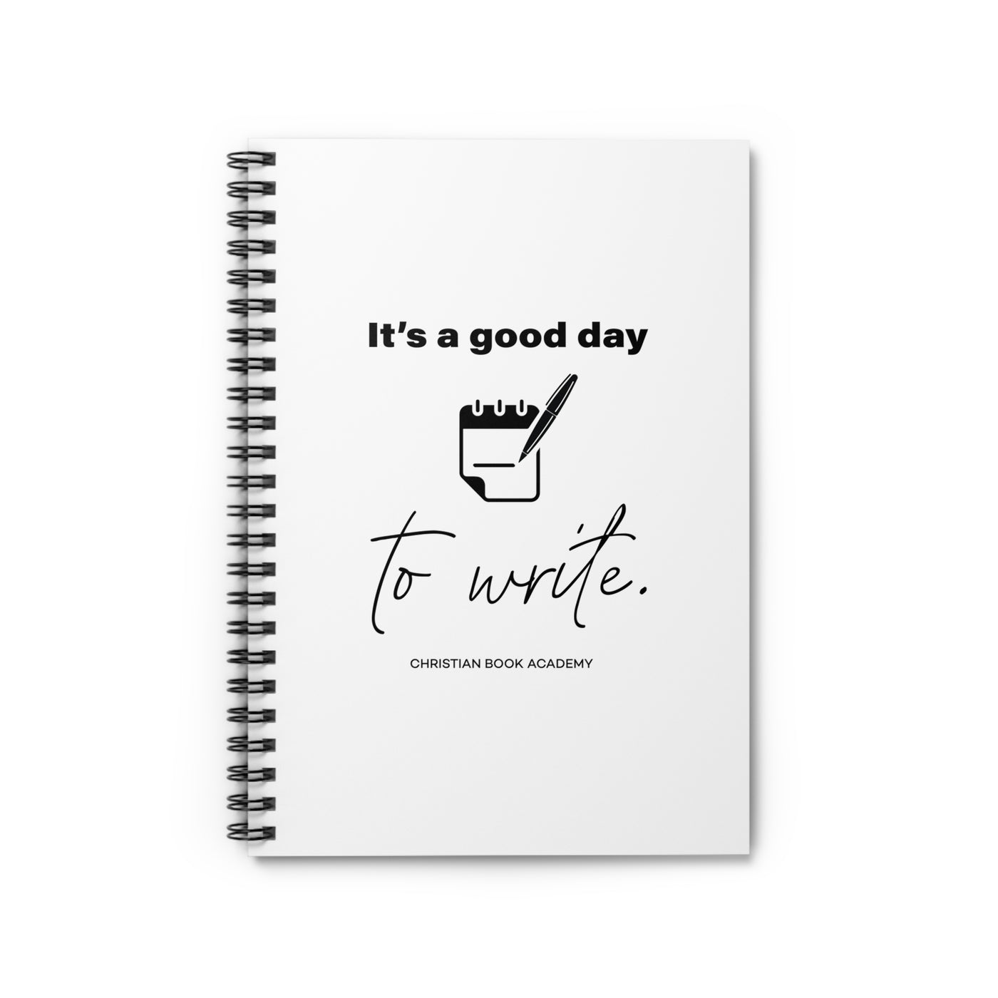 It's a Good Day to Write Journal