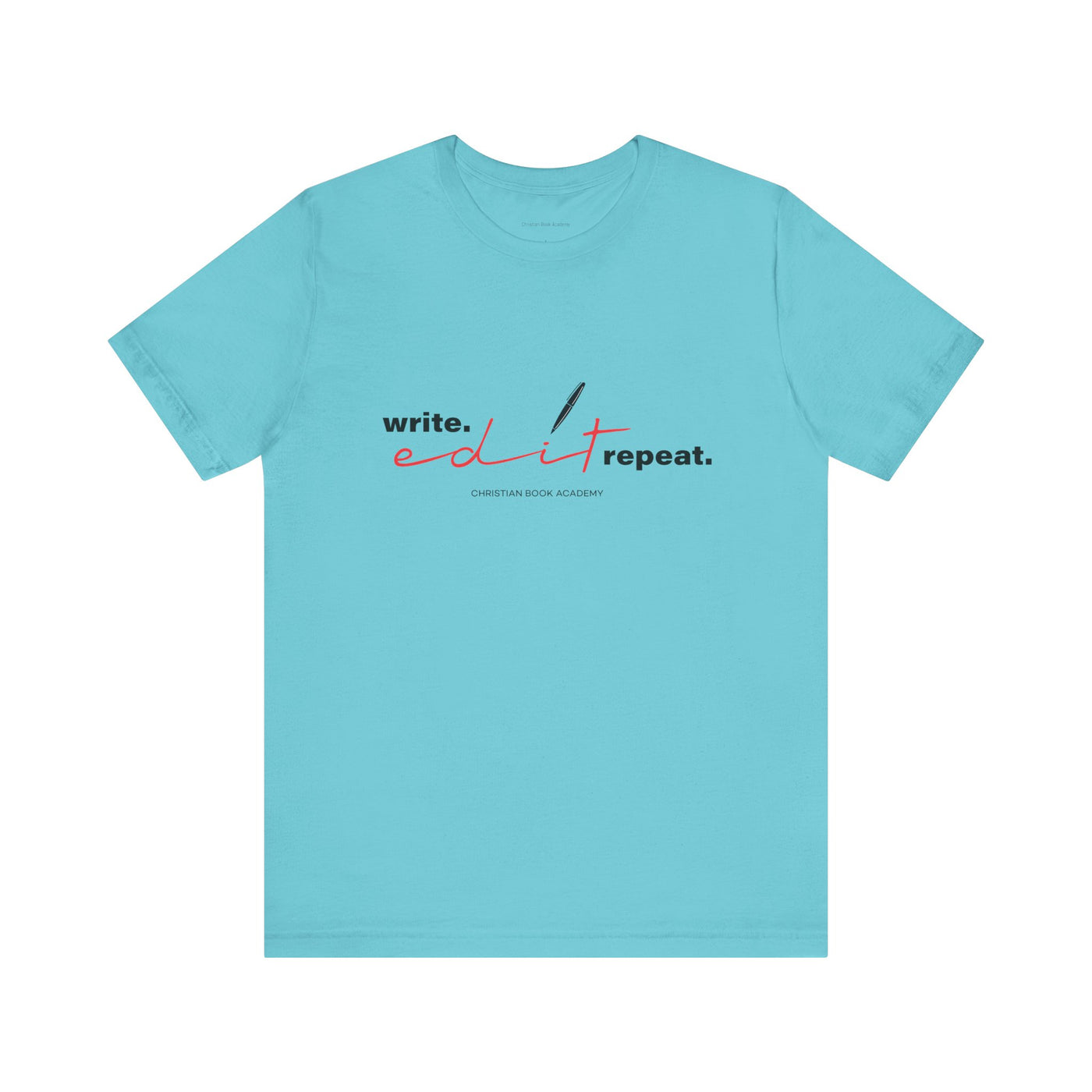 Write Edit Repeat T-Shirt