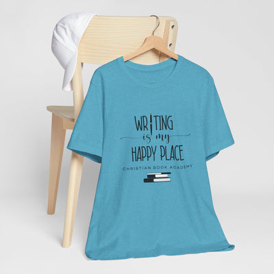 Writing is My Happy Place T-Shirt