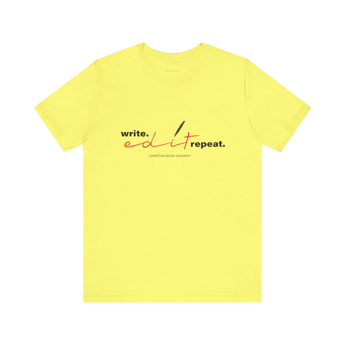 Write Edit Repeat T-Shirt