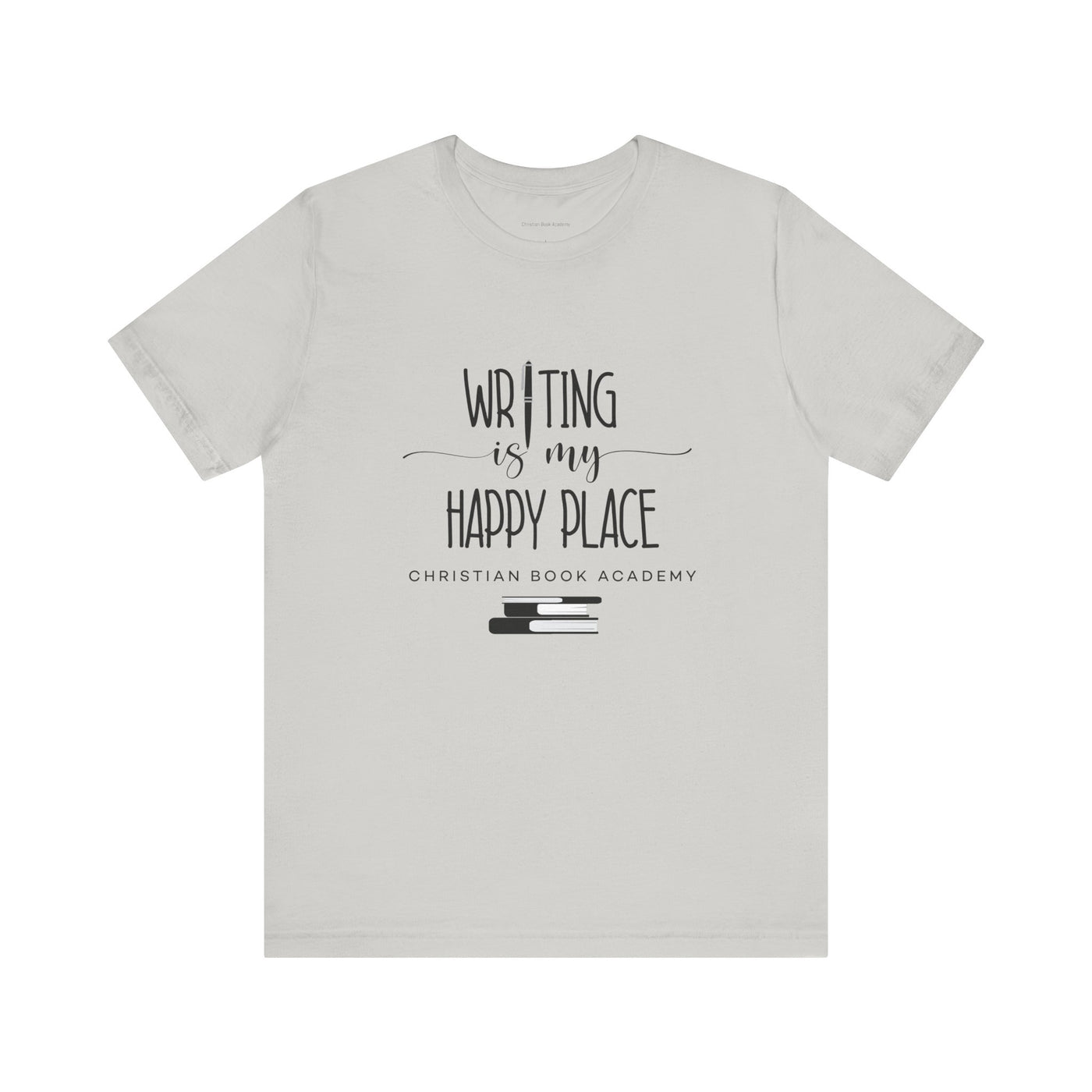 Writing is My Happy Place T-Shirt