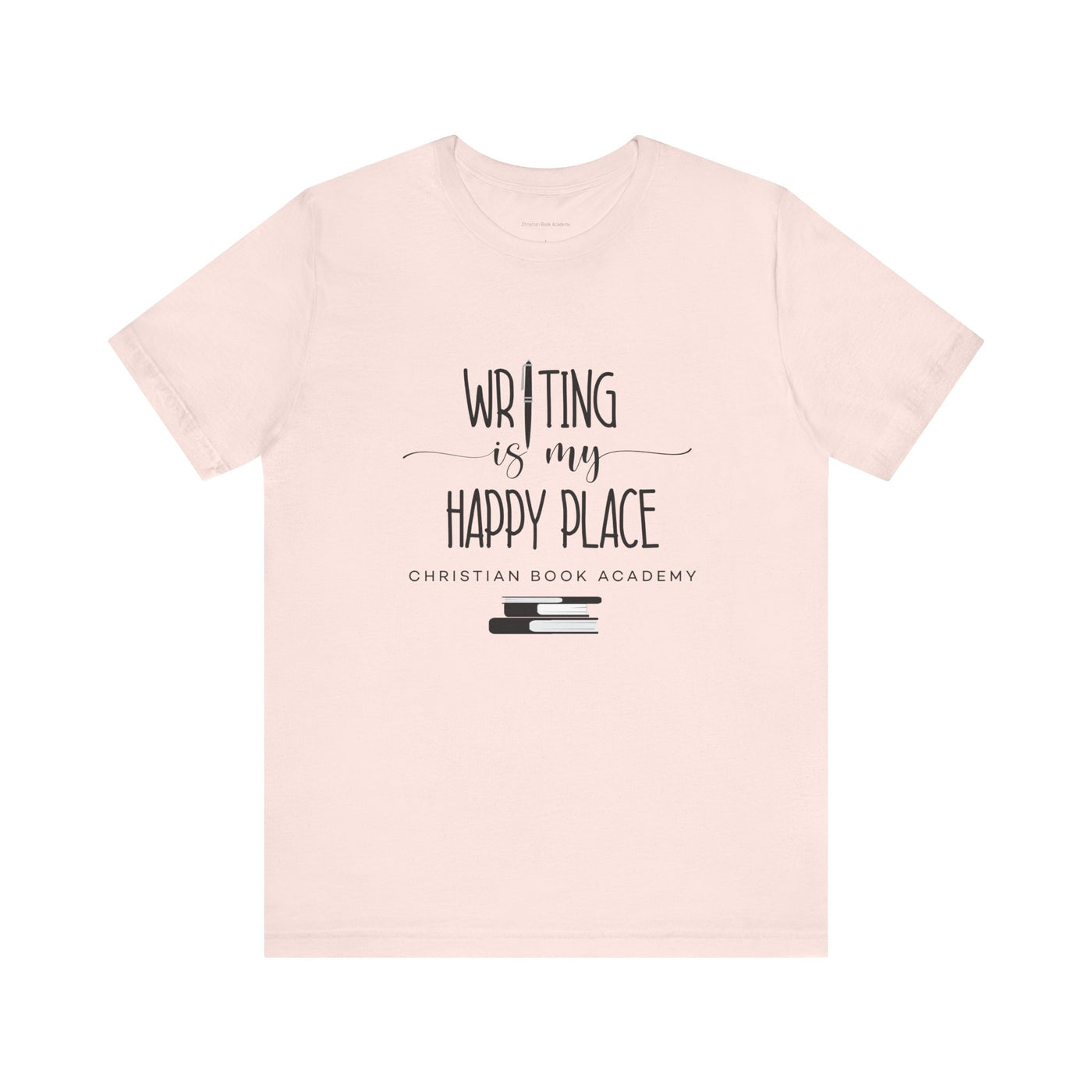 Writing is My Happy Place T-Shirt