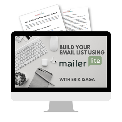 Build Your Email List Using MailerLite Mini-Course
